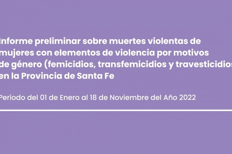 La provincia presentó el informe a noviembre de 2022 del Observatorio de las Violencias y Desigualdades de Género de Santa Fe