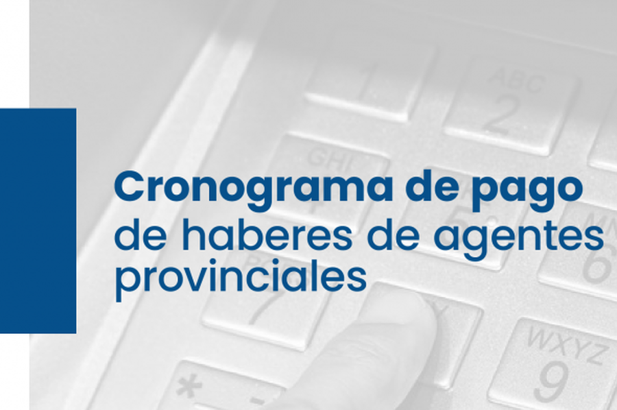 La provincia dio a conocer el cronograma de pago de haberes correspondiente a noviembre