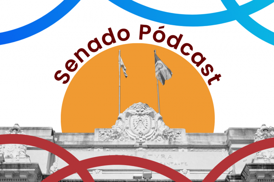 El Senado lanzó un nuevo pódcast sobre el camino hacia la Reforma Constitucional